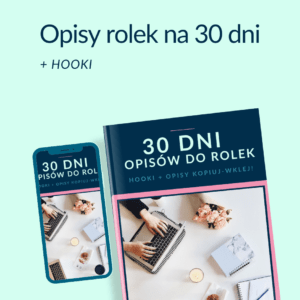 30 dni opisów do rolek